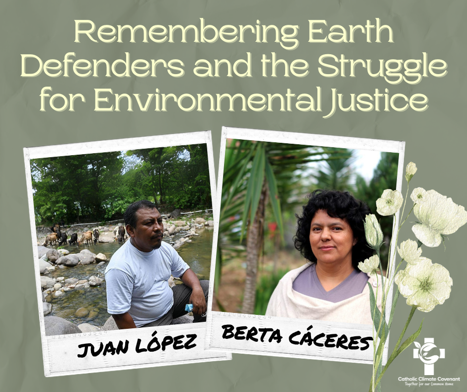 Remembering Earth Defenders And The Struggle For Environmental Justice ...